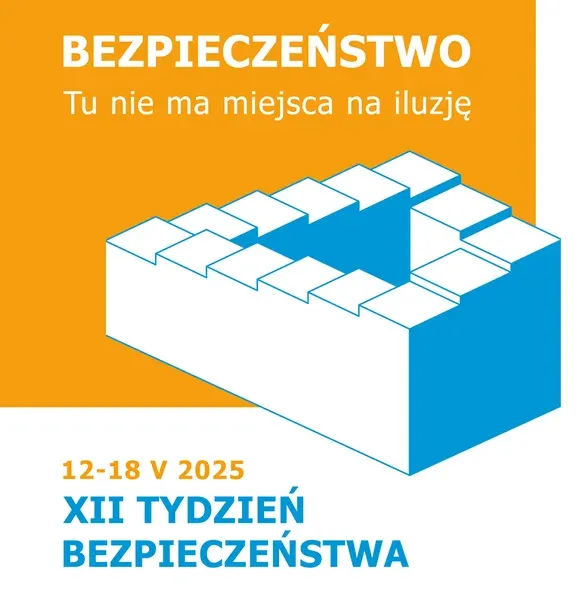 „Bezpieczeństwo. Tu nie ma miejsca na iluzję.” - Tydzień Bezpieczeństwa w Unihouse